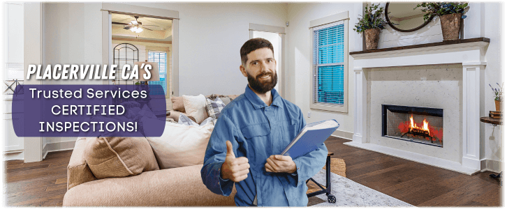 Chimney and Fireplace Inspection Placerville CA